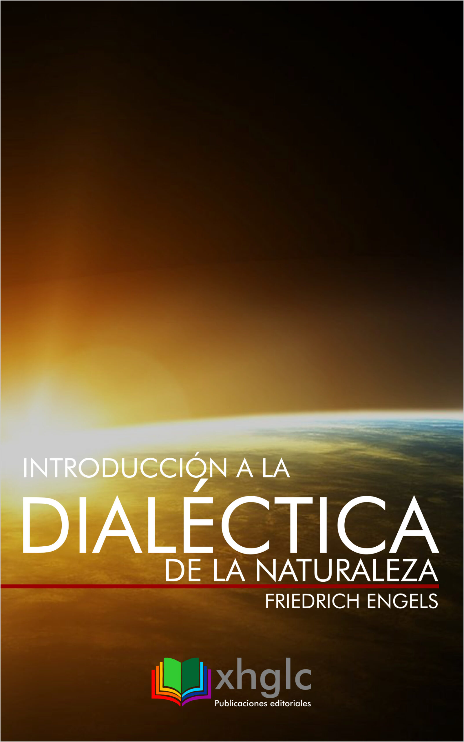 Introducción a la Dialéctica de la Naturaleza (Friedrich Engels)