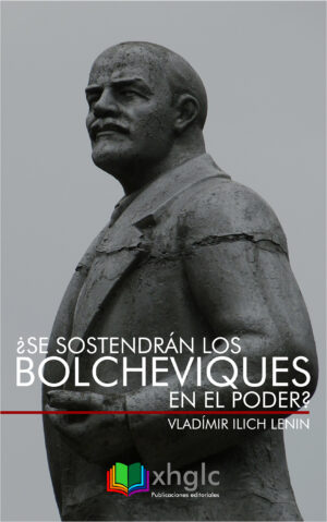 ¿Se sostendrán los bolcheviques en el poder?