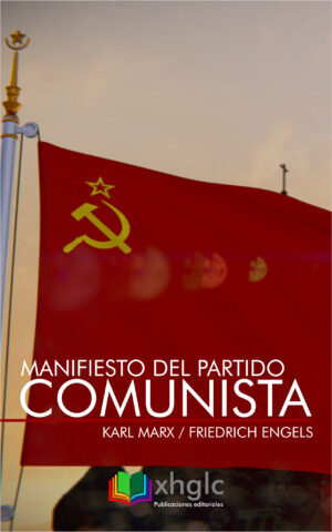 Manifiesto del Partido Comunista (Karl Marx)