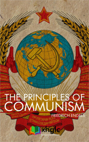 The Principles of Communism (Friedrich Engels)