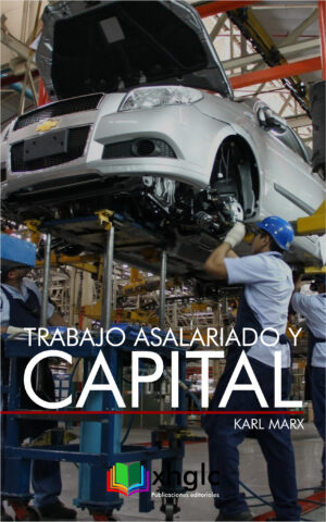 Trabajo asalariado y Capital (Karl Marx)